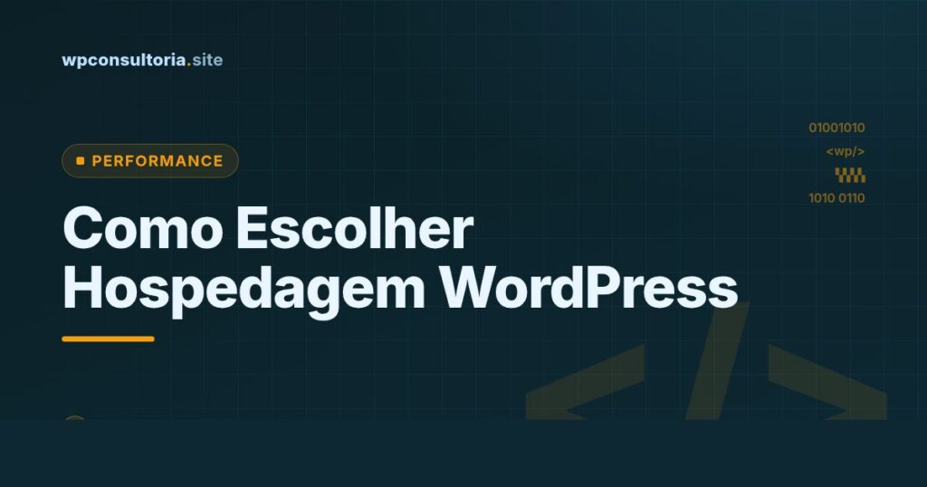 Capa do artigo: como escolher hospedagem WordPress